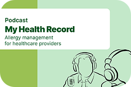 Podcast: My Health Record - Allergy management for healthcare providers