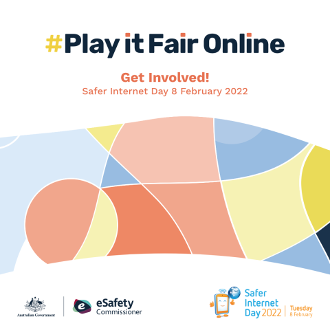 Graphic: Play it fair online  - Safer Internet Day 2022