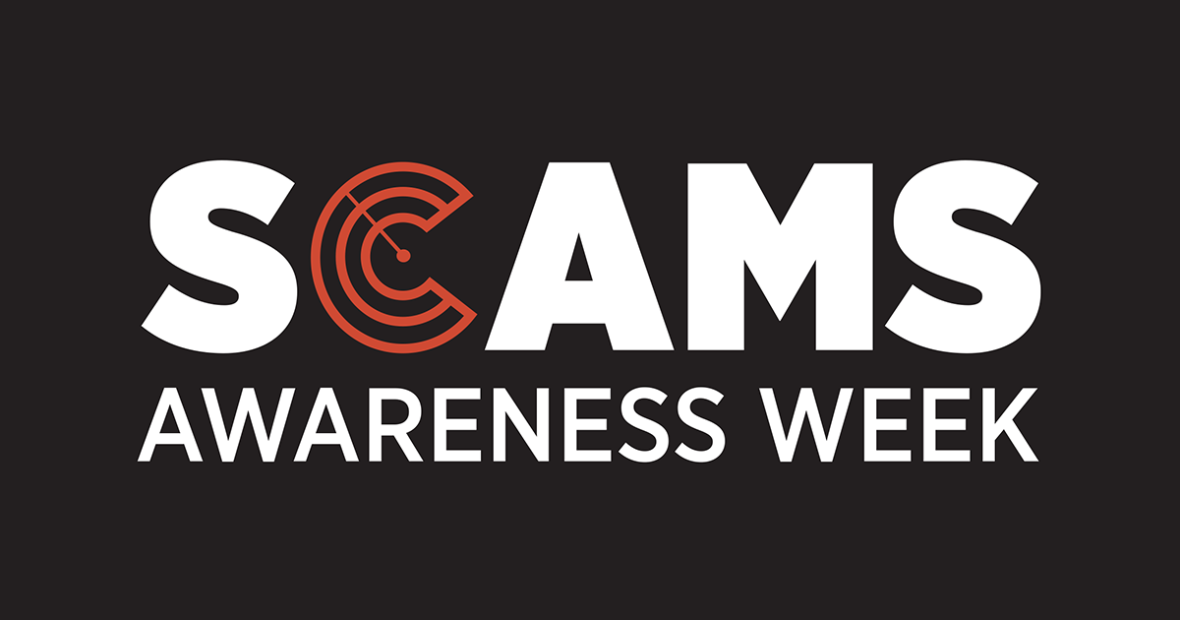 Scams Awareness Week 1721 August