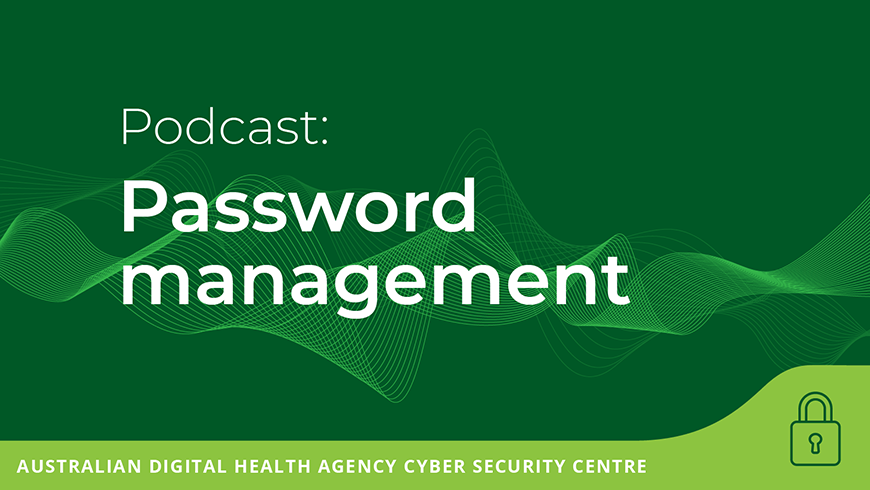 Graphic: Podcast - Password management