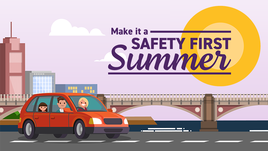 Graphic: Make it a safety first summer